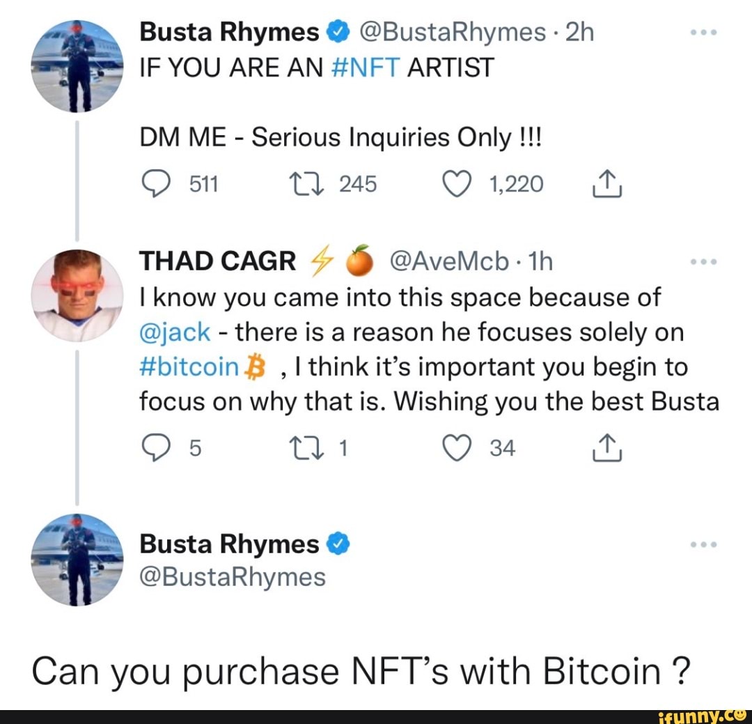 Busta Rhymes @BustaRhymes IF YOU ARE AN #NFT ARTIST DM ME - Serious  Inquiries Only 511 THAD