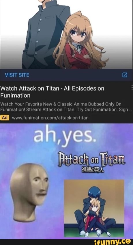 Visit Site Watch Attack On Titan All Episodes On Funimation Watch Your Favorite New And Classic