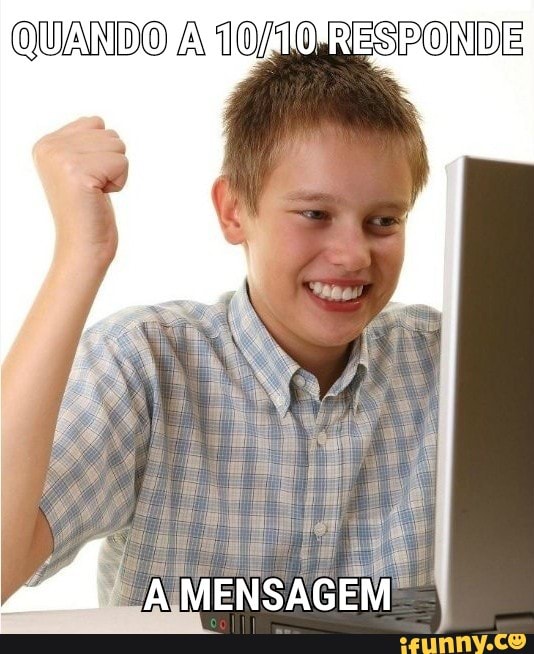 QUANDO A TOZORESPONDE
MENSAGEM