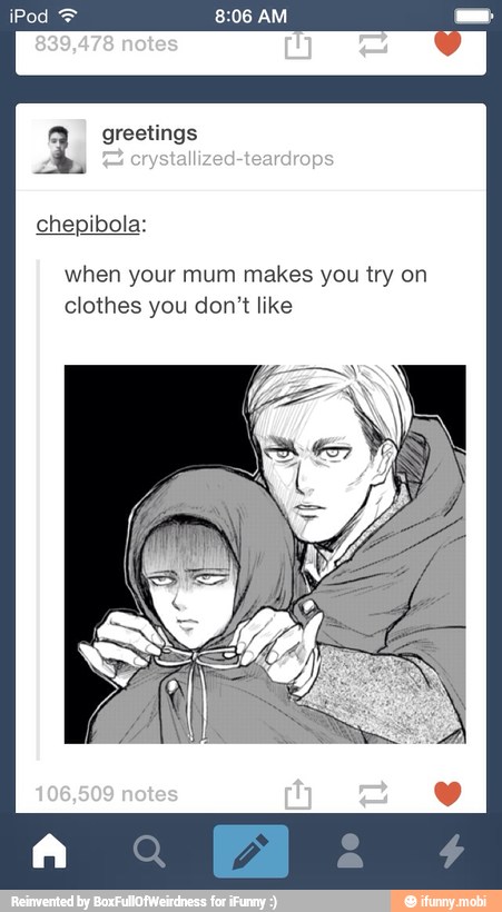 2 greetings
chepibola:
when your mum makes you try on
clothes you don't like