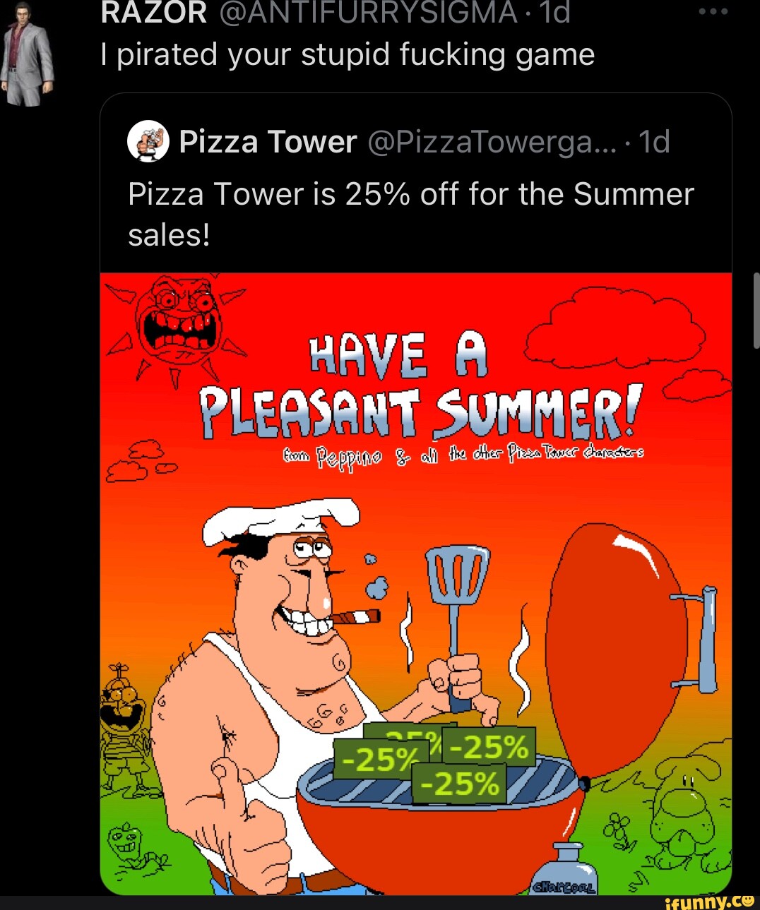 h8 on X: if anyone thinks about pirating pizza tower then DIE