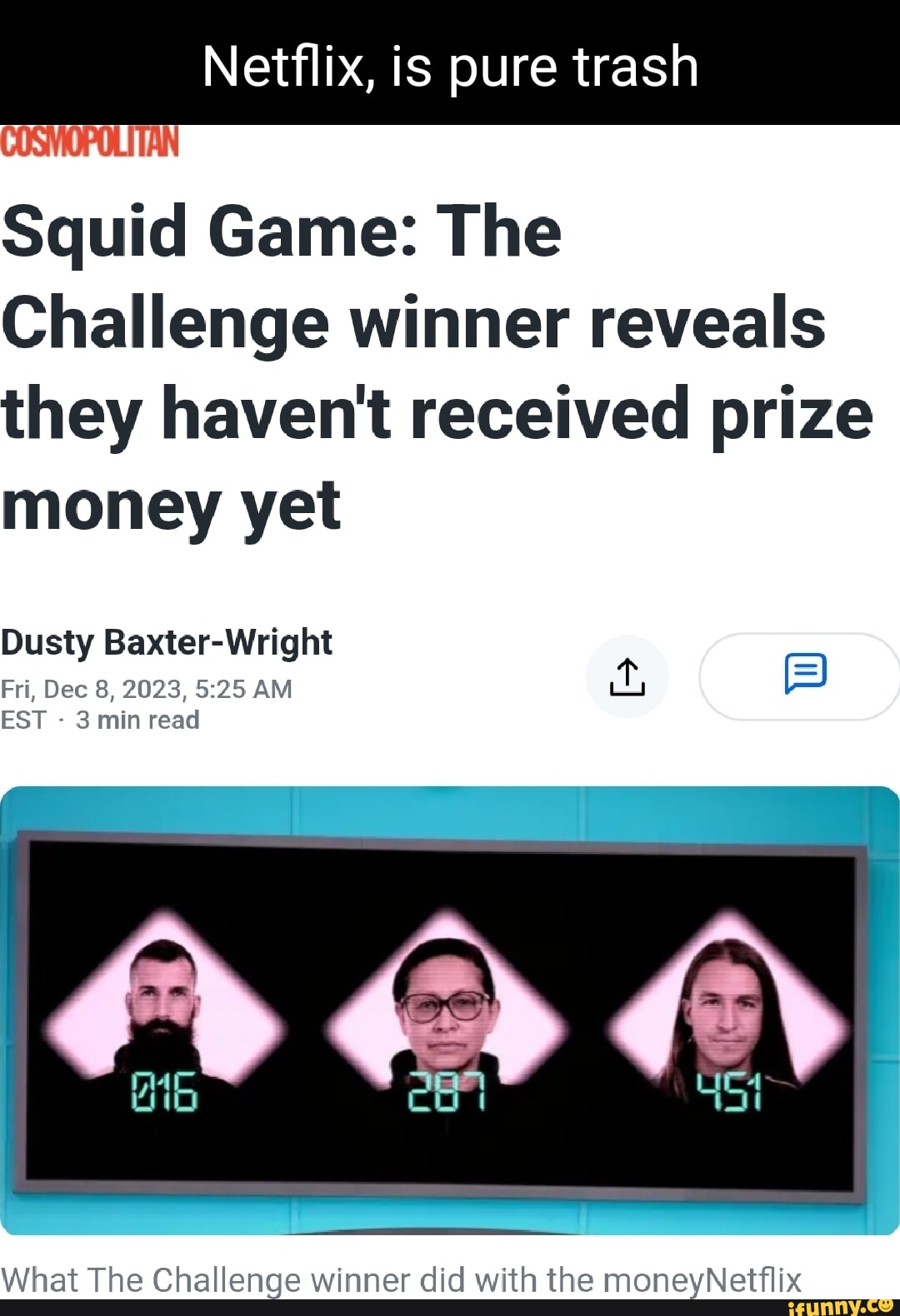 The winner of Squid Game: The Challenge is still waiting to collect their  massive prize  claiming they haven't gotten a penny from the…
