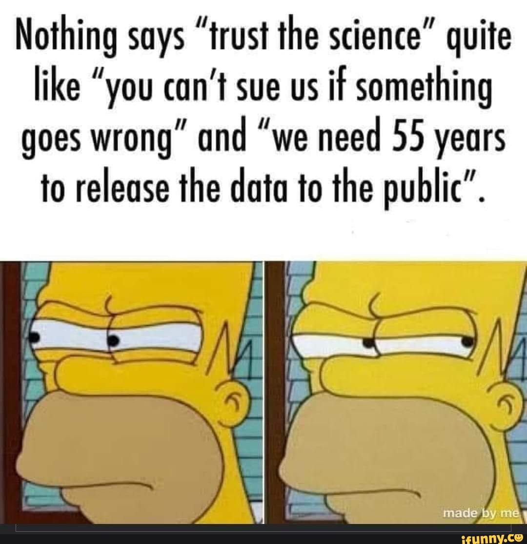 Nothing Says trust The Science Quite Like you Can t Sue Us If 