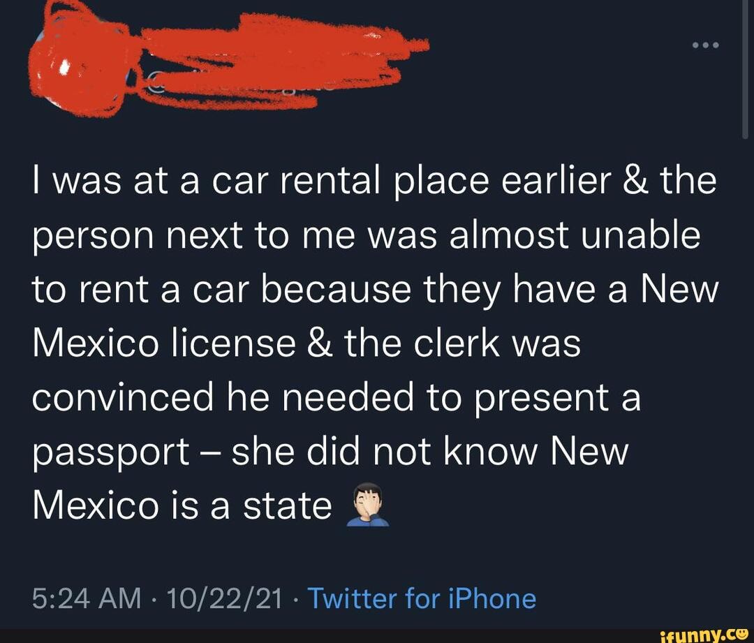 I was at a car rental place earlier & the person next to me was almost