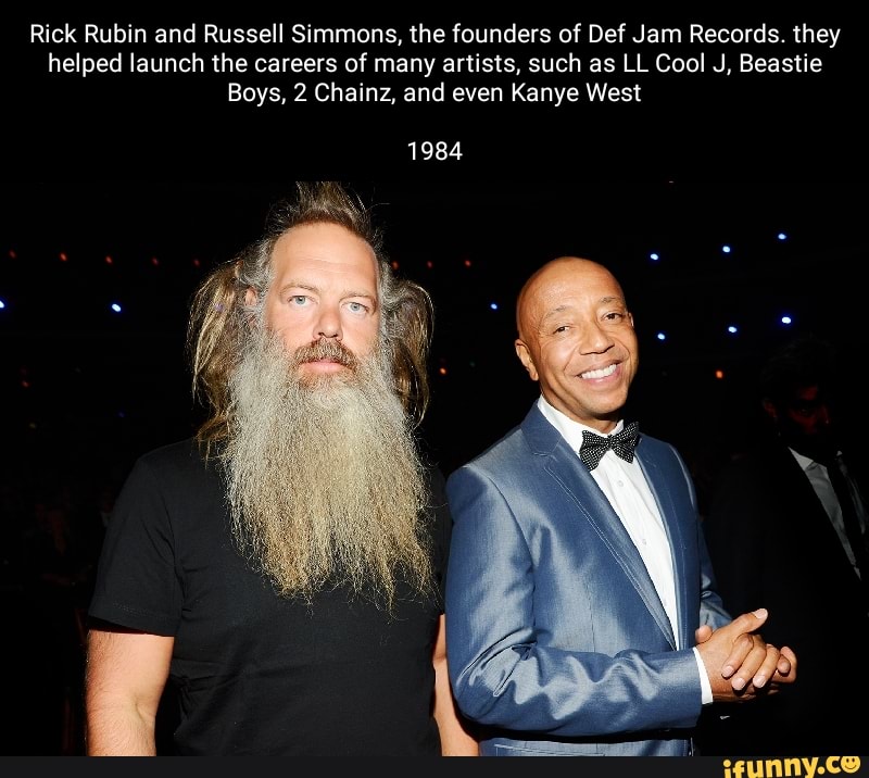 Rick Rubin and Russell Simmons, the founders of Def Jam Records. they