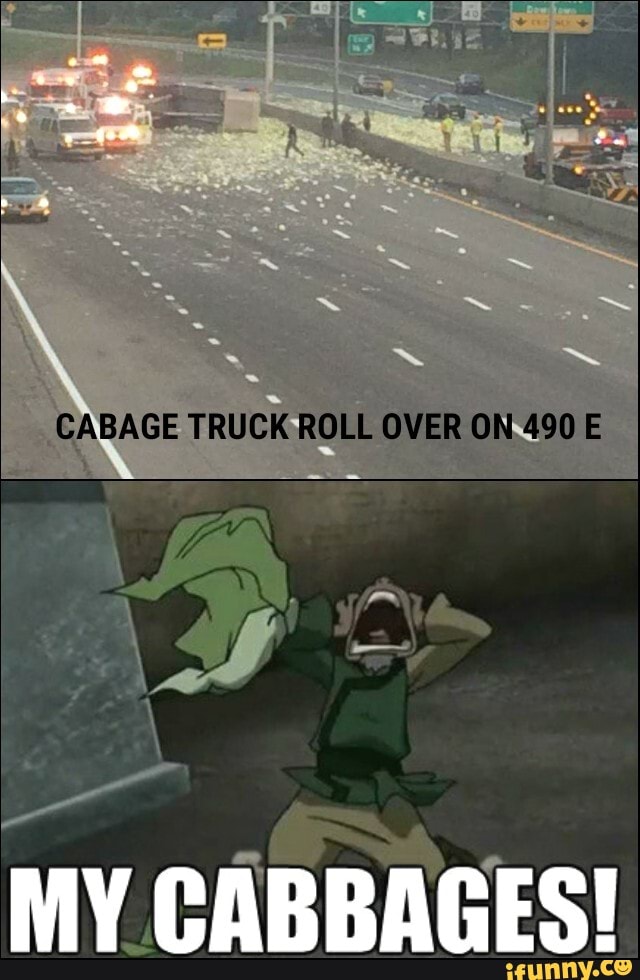 MY
CABBACES!