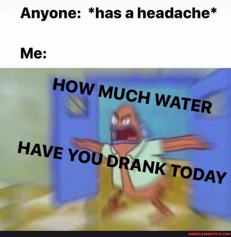Anyone: *has a headache*
OW