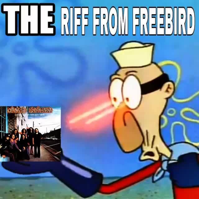 THE FROM FREEBIRD