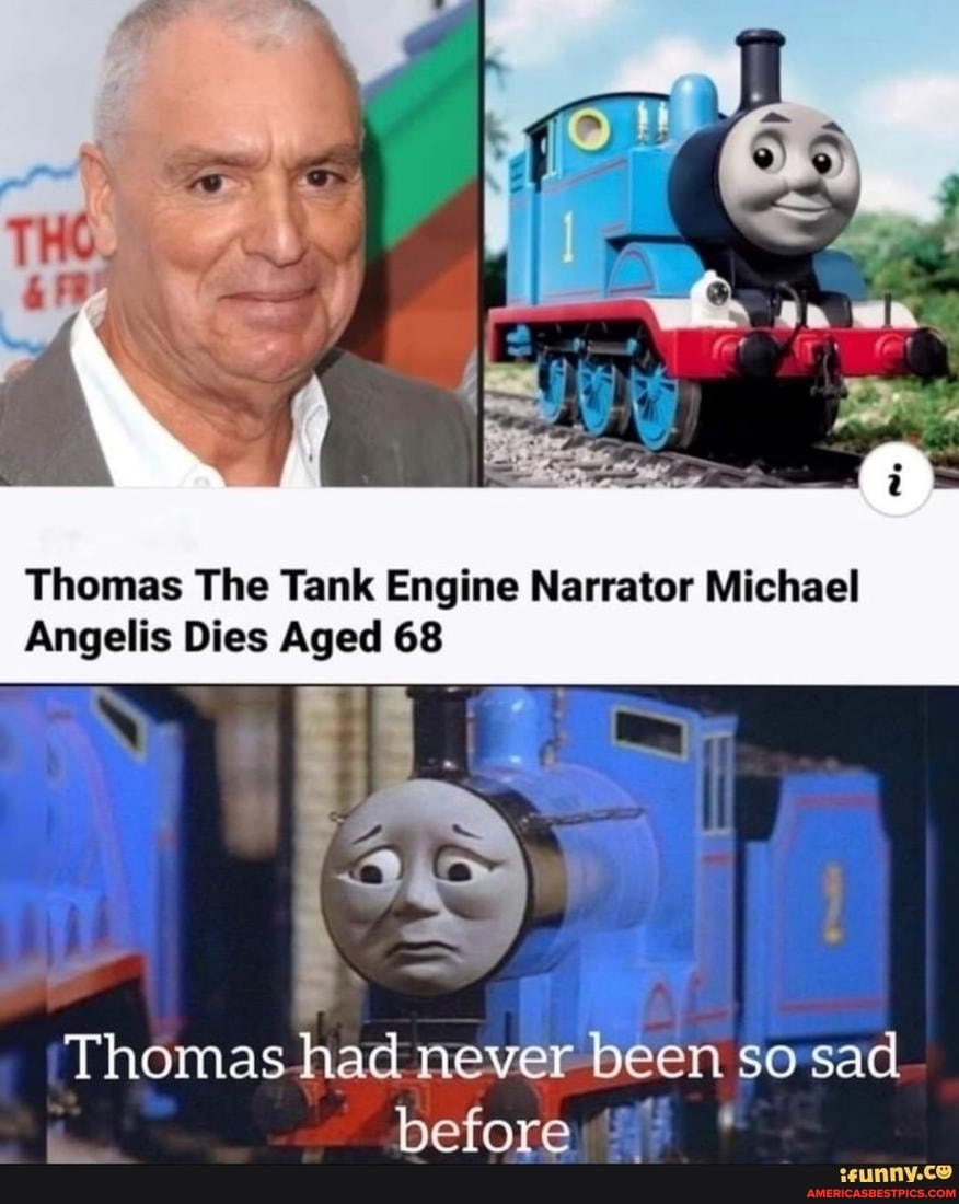 Thomas The Tank Engine Narrator Michael Angelis Dies Aged 68 Thomas had ...