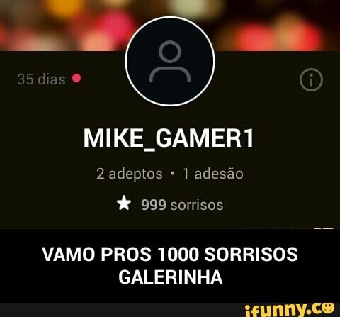 2 adeptos 1 adesão
VAMO PROS 1000 SORRISOS
GALERINHA - VAMO PROS 1000 SORRISOS GALERINHA
