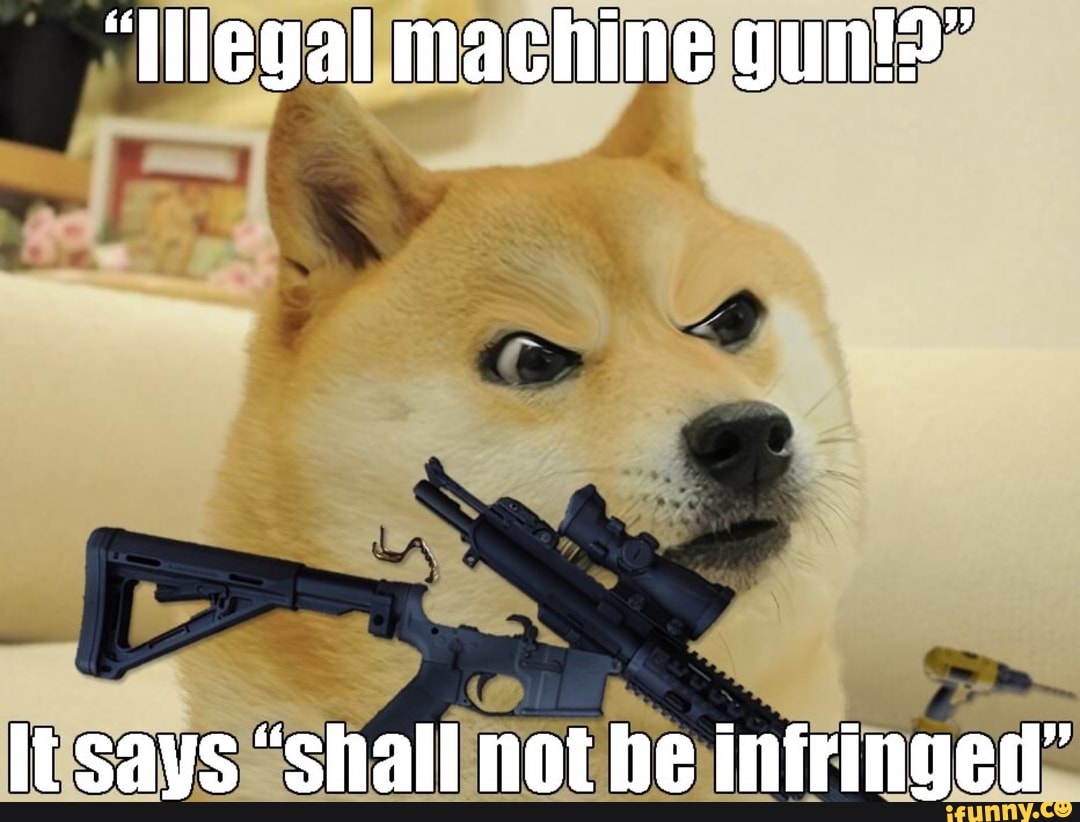 funny dogs with machine guns