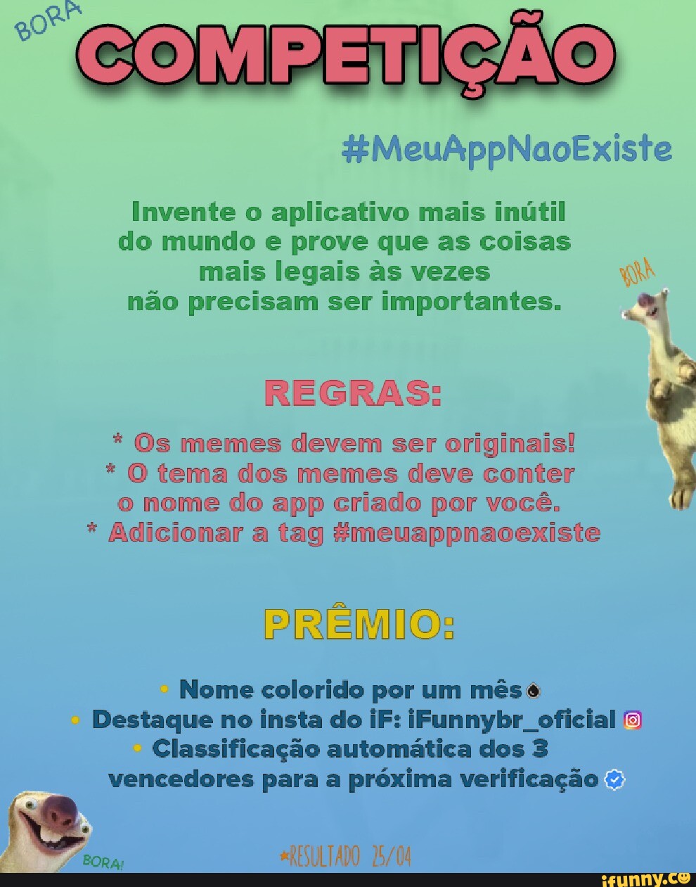 Premio Inutil Meuappnaoexiste - HMeuAppNaoExiste COMPERIÇÃO Invente o aplicativo mais ...