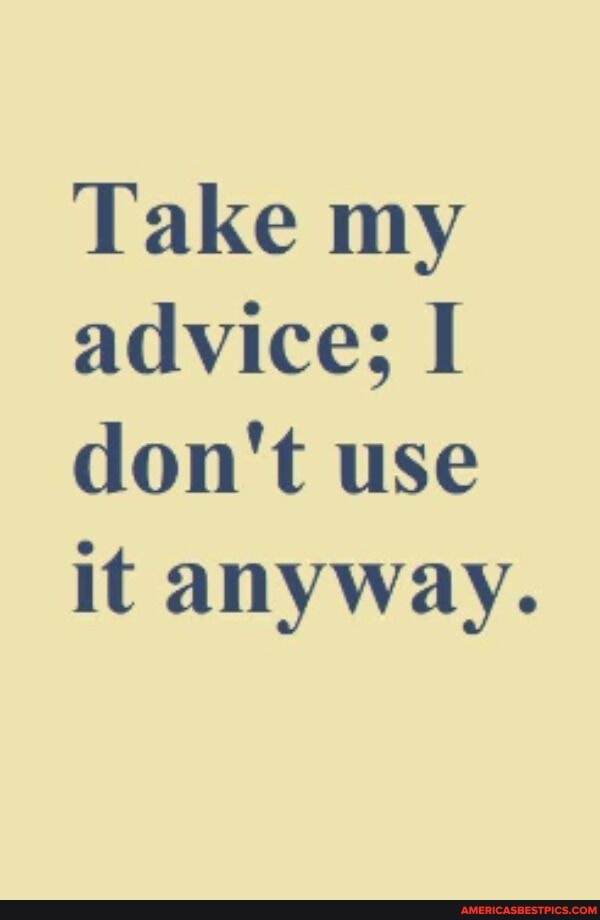 Take my advice; Il don't use it anyway.