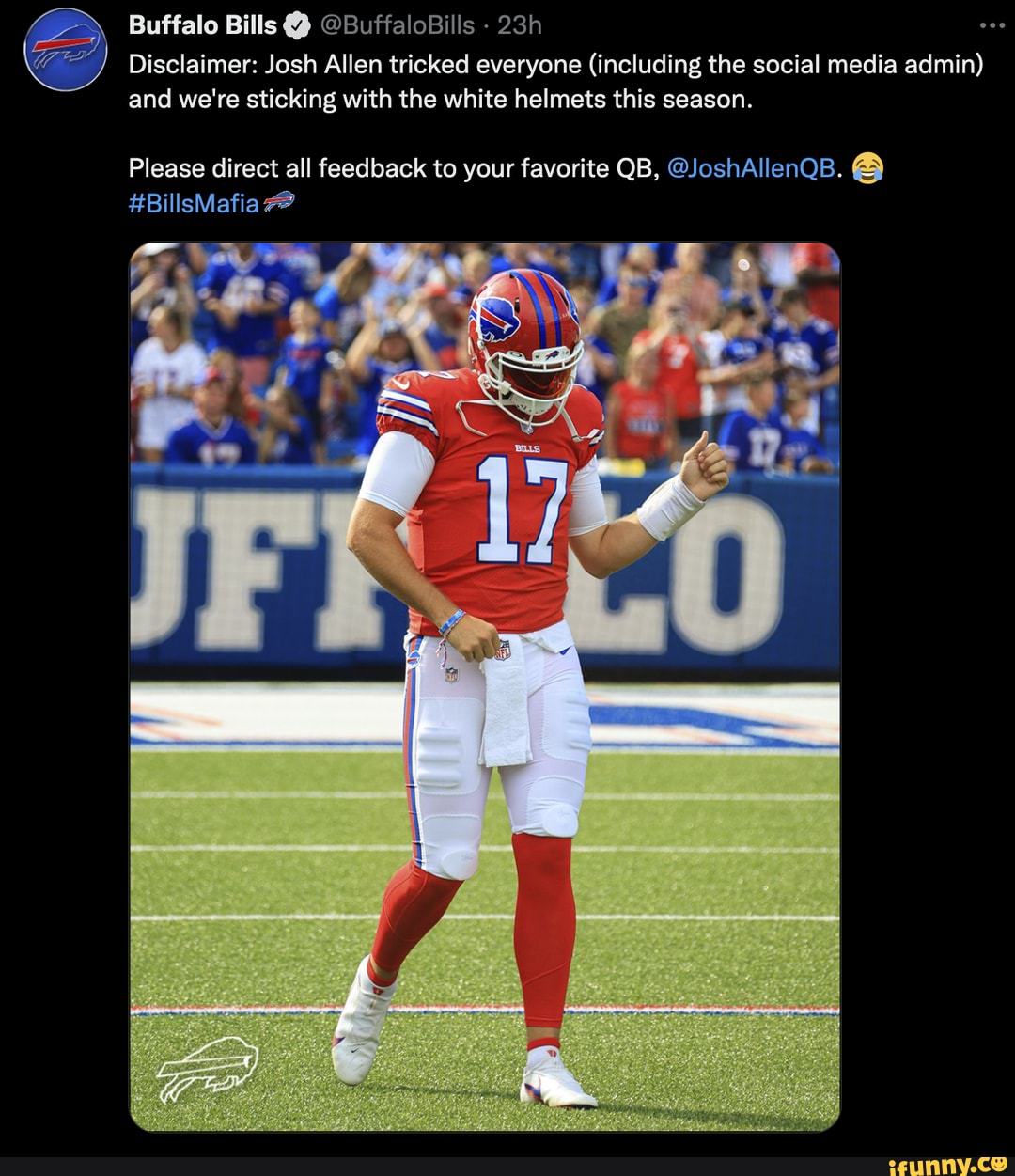 Buffalo Bills - Disclaimer: Josh Allen tricked everyone (including