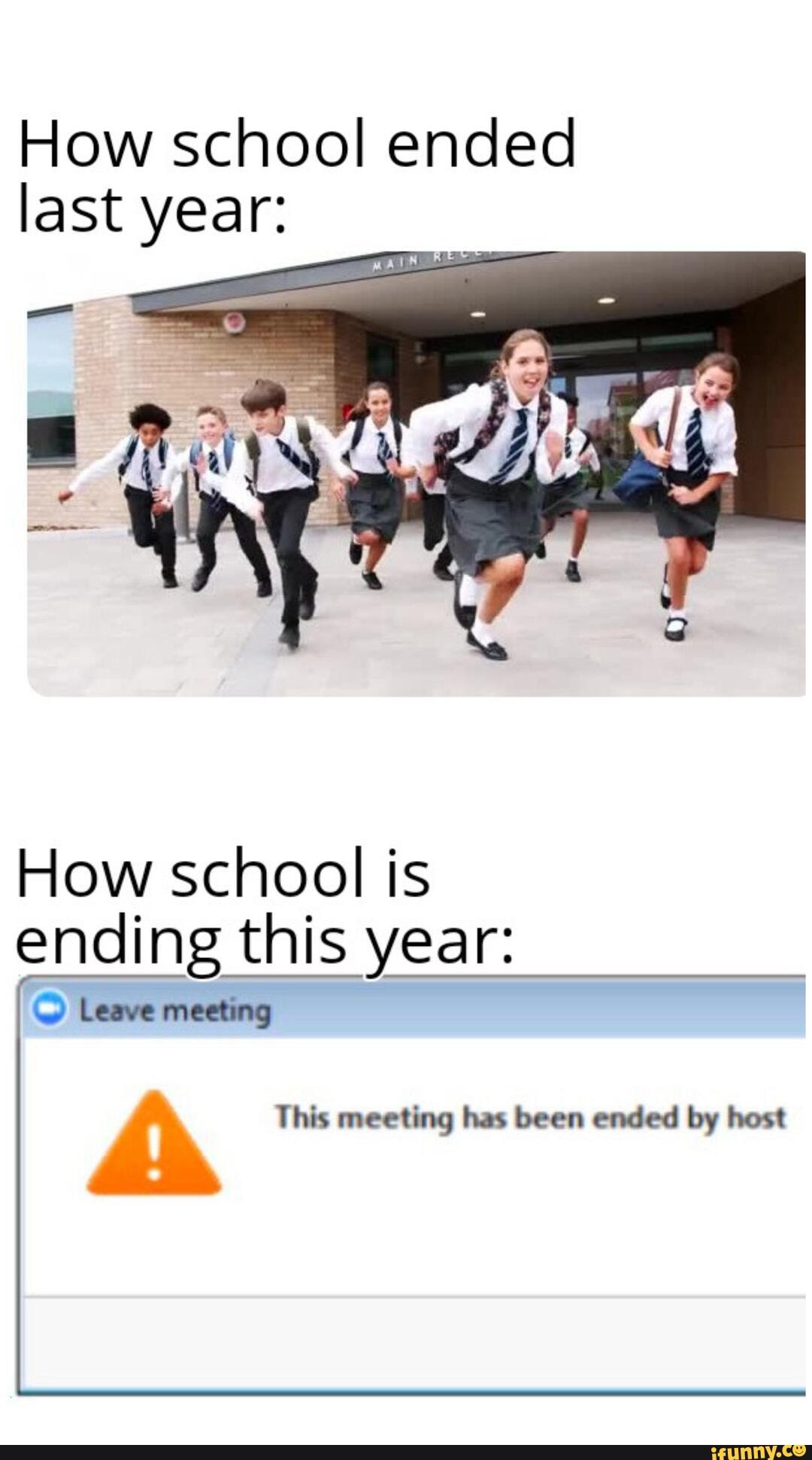 How school ended
last year:
How school is
ending this year:
© Leave meeting
0 This meeting has been ended by host