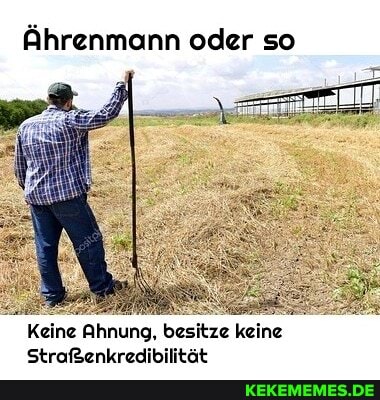Ährenmann oder so
Keine Ahnung, besitze keine
