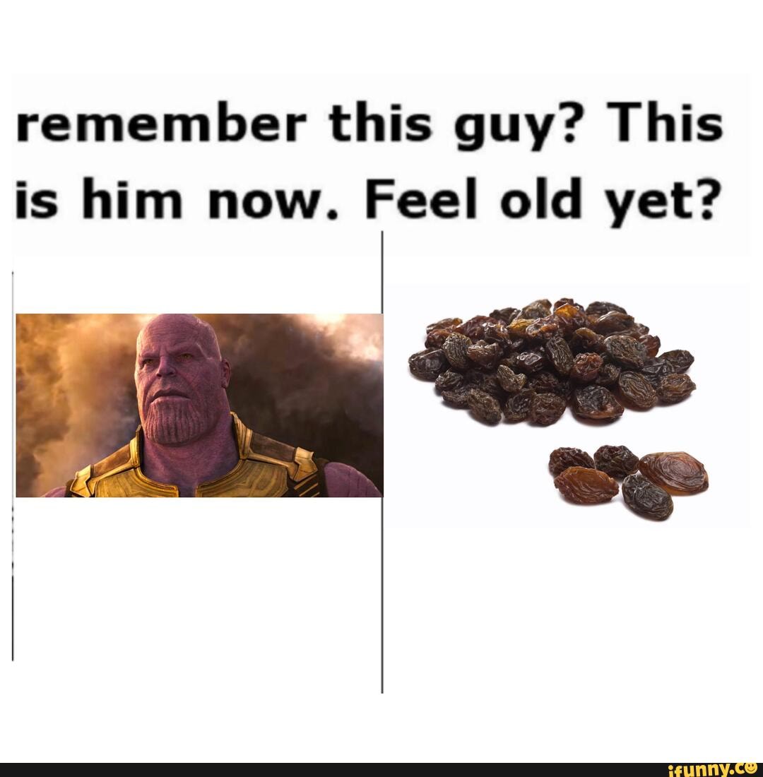 Remember this guy? This is him now. Feel old yet? uP - iFunny