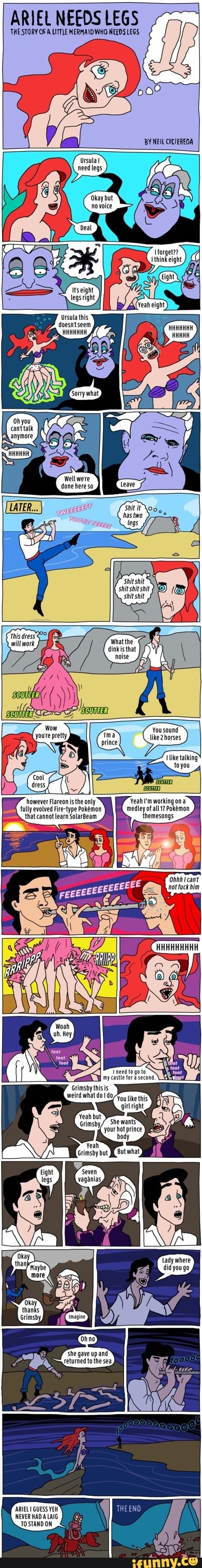 ARIEL NEEDS LEGS THESTORYOFA LITTLE MERMAID WHO NEEDS LEGS - iFunny