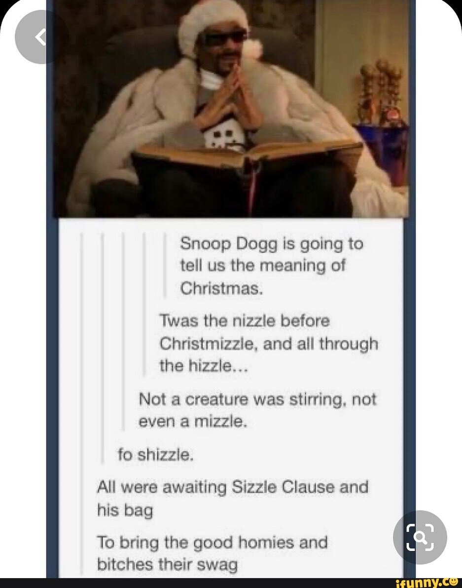 Twas the nizzle before christmizzle meaning