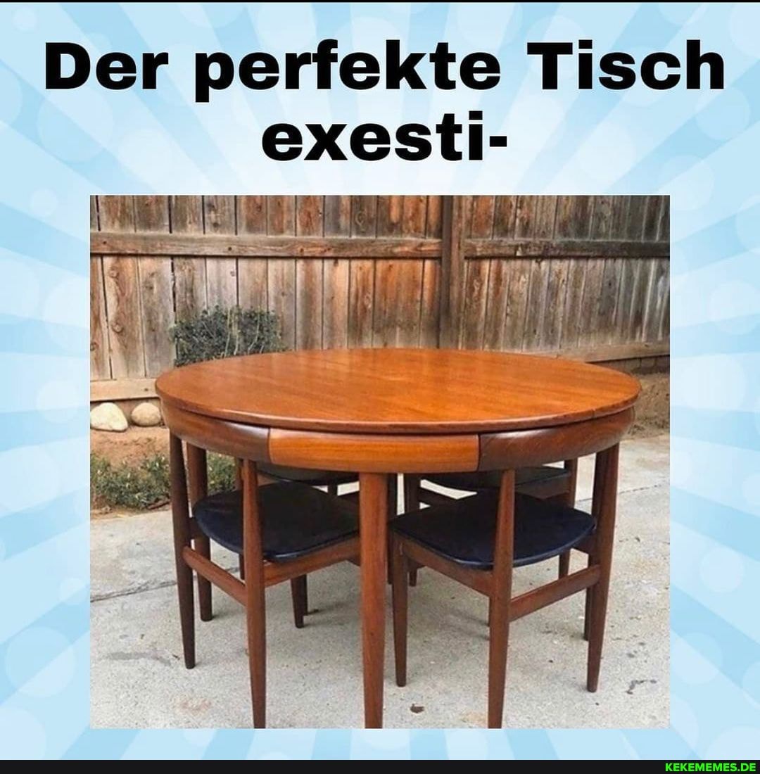 Der perfekte Tisch
exesti-