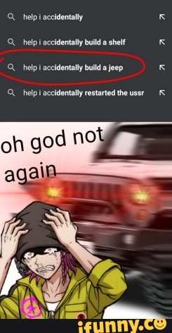 Help accidentally help accidentally build a shelf help accidentally