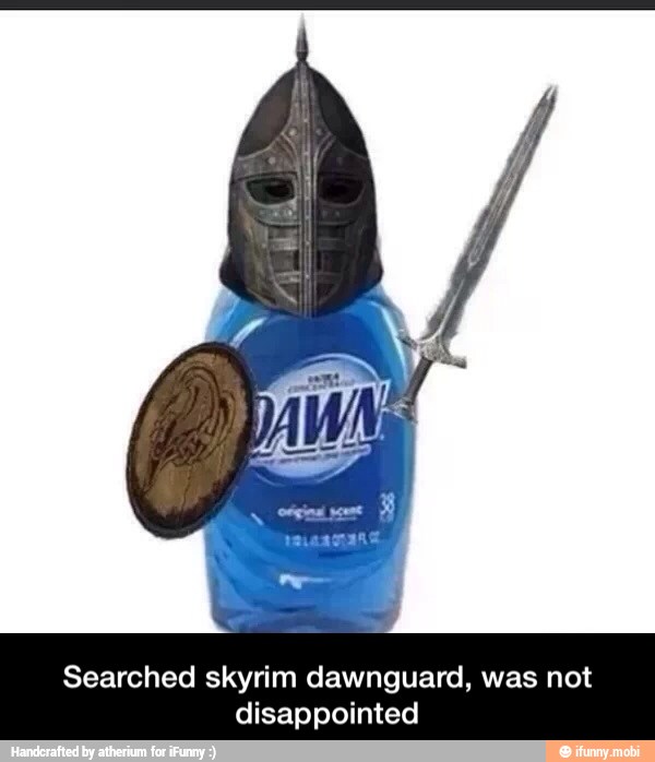 Searched skyrim dawnguard, was not
disappointed - Searched skyrim dawnguard, was not disappointed