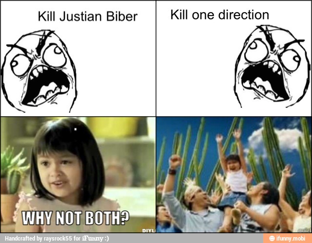 Kill Justian Biber Kill one direction