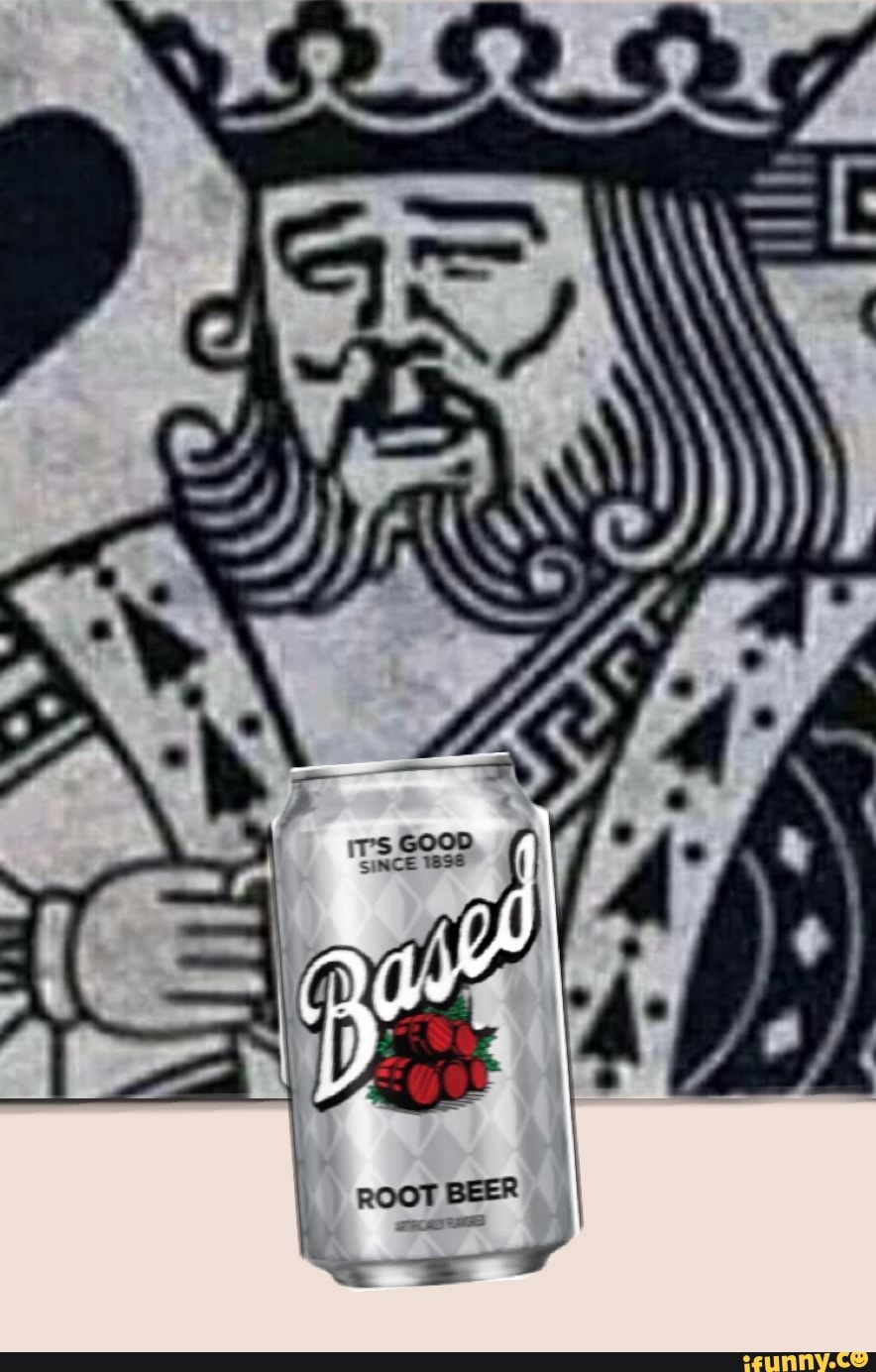 based, rootbeer