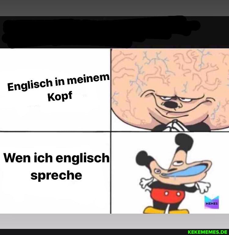 Englisch in
Kopf
Wen ich englisch spreche