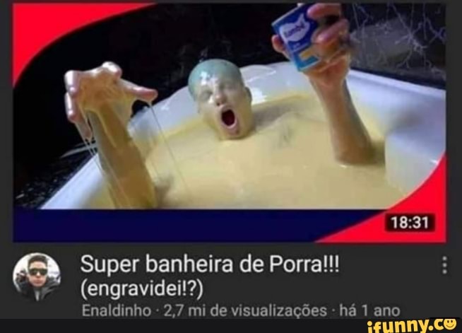 A Super banheira de Porra!!!
(engravidei!?)
Enaldinho 2,7 mi de visualizações há 1 ano