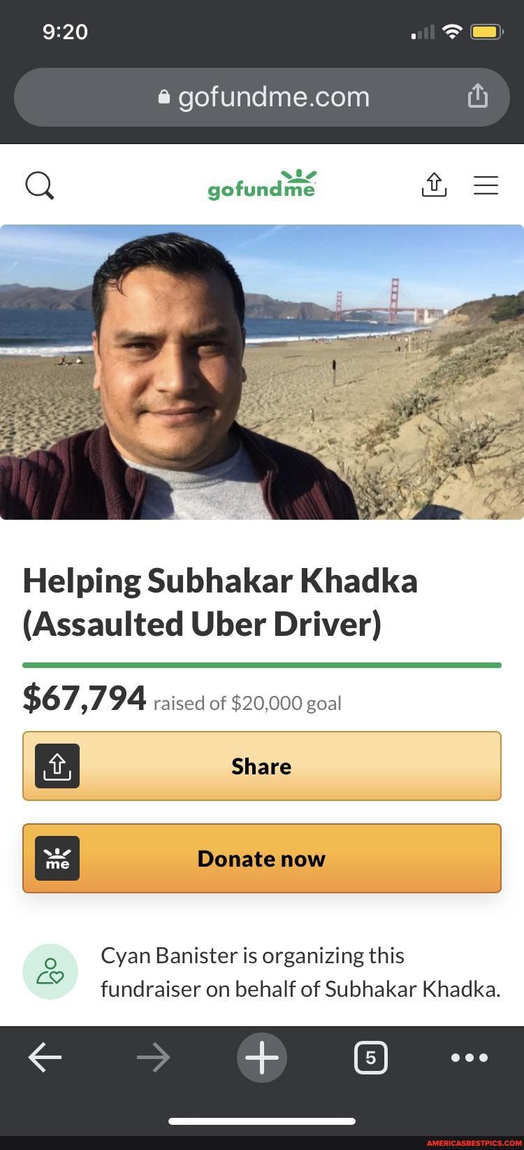 II
gofundme
Helping Subhakar Khadka
(Assaulted Uber Driver)
$67,794 raised of $20,000 goal
I Share I Donate now
Cyan Banister is organizing this fundraiser on behalf of Subhakar Khadka.