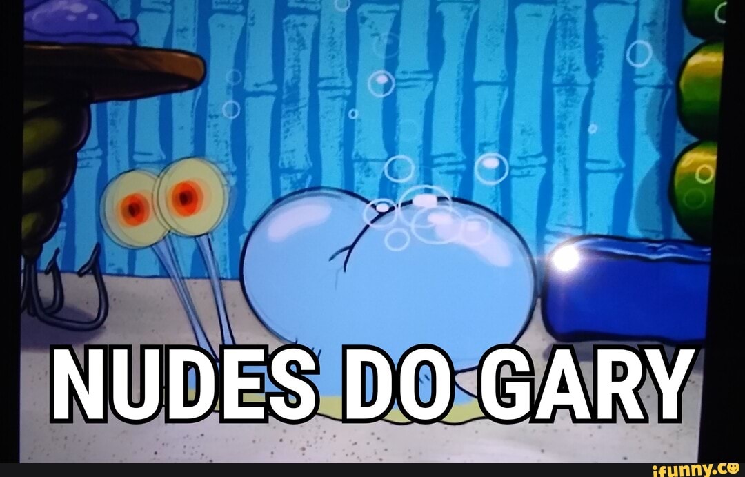 CC
NUDES DO GARY