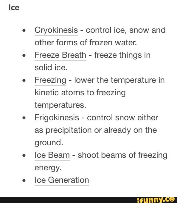 Ice Cryokinesis - control ice, snow and other forms of frozen water ...