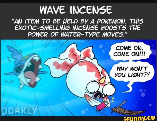 Wave Incen5e An Item T0 Be Held Eva Pokemon This Power 0f