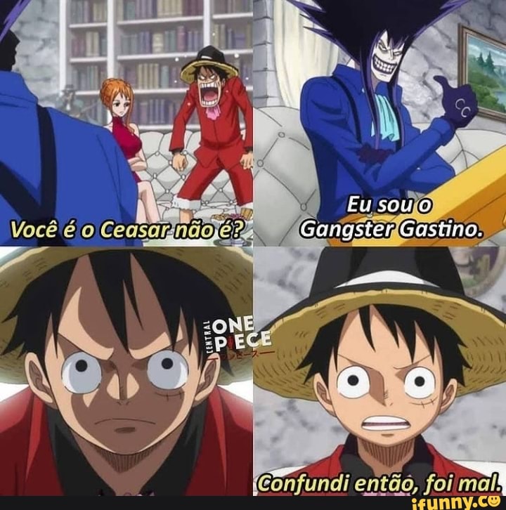 Eu sou
Gangster Gasto.