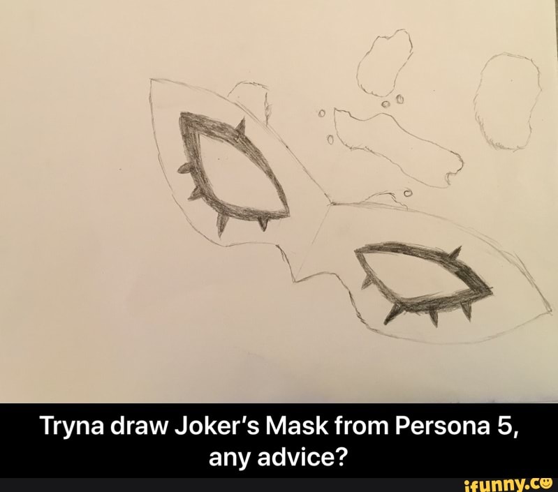 Tryna Draw Joker S Mask From Persona 5 Any Advice Tryna Draw Joker S Mask From Persona 5 Any Advice