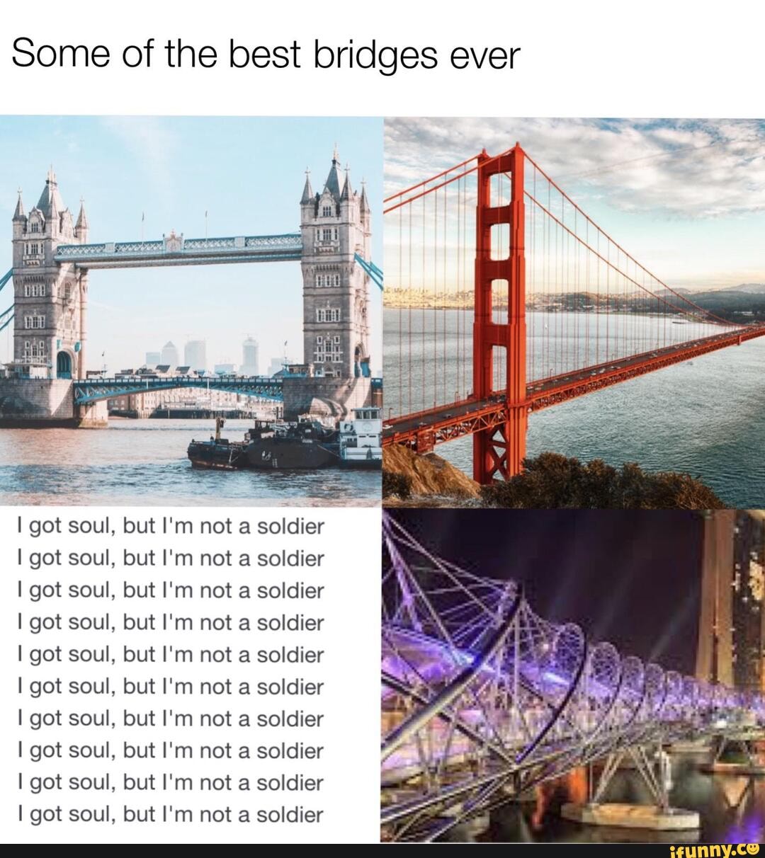 Some of the best bridges ever
I got soul, but I'm not a soldier
I got soul, but I'm not a soldier
I got soul, but I'm not a soldier
I got soul, but I'm not a soldier
I got soul, but I'm not a soldier
I got soul, but I'm not a soldier
I got soul, but I'm not a soldier
I got soul, but I'm not a soldier
I got soul, but I'm not a soldier
I got soul, but I'm not a soldier