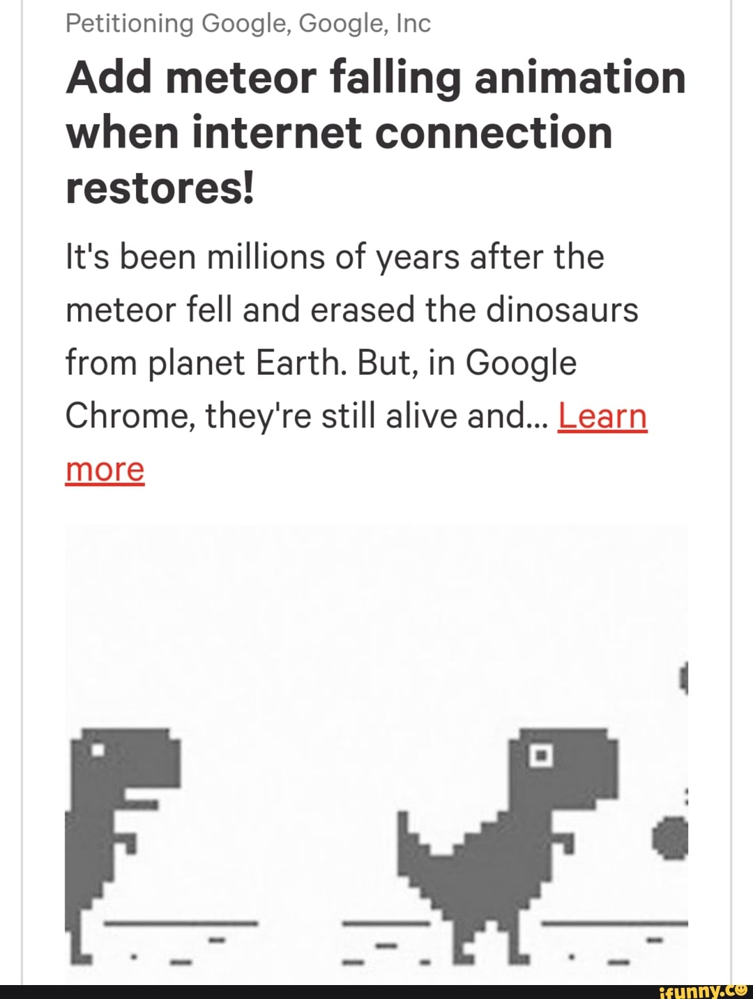 Petition · Add meteor animation to the chrome's dino game when it connects  to the internet. ·