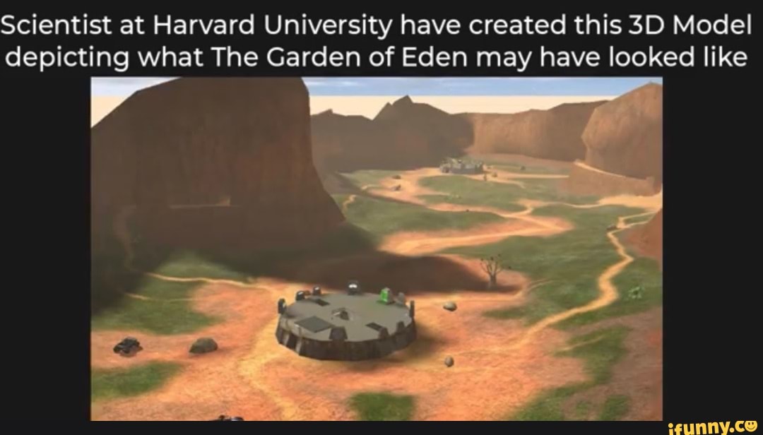 Sonny Side Up on X: Scientists at Harvard University have created this 3D  Model depicting what The Garden of Eden may have looked like   / X