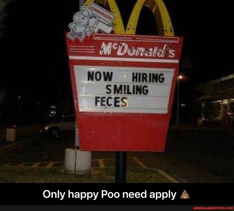 NOW HIRING &
SMILING FECES
Only happy Poo need apply - Only happy Poo need apply đŸ’©