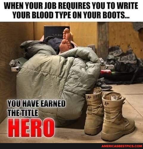 WHEN YOUR JOB REQUIRES YOU TO WRITE YOUR BLOOD TYPE ON YOUR BOOTS...