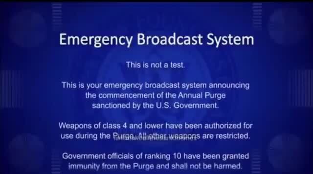 Emergency Broadcast System This is not a test. This is your emergency