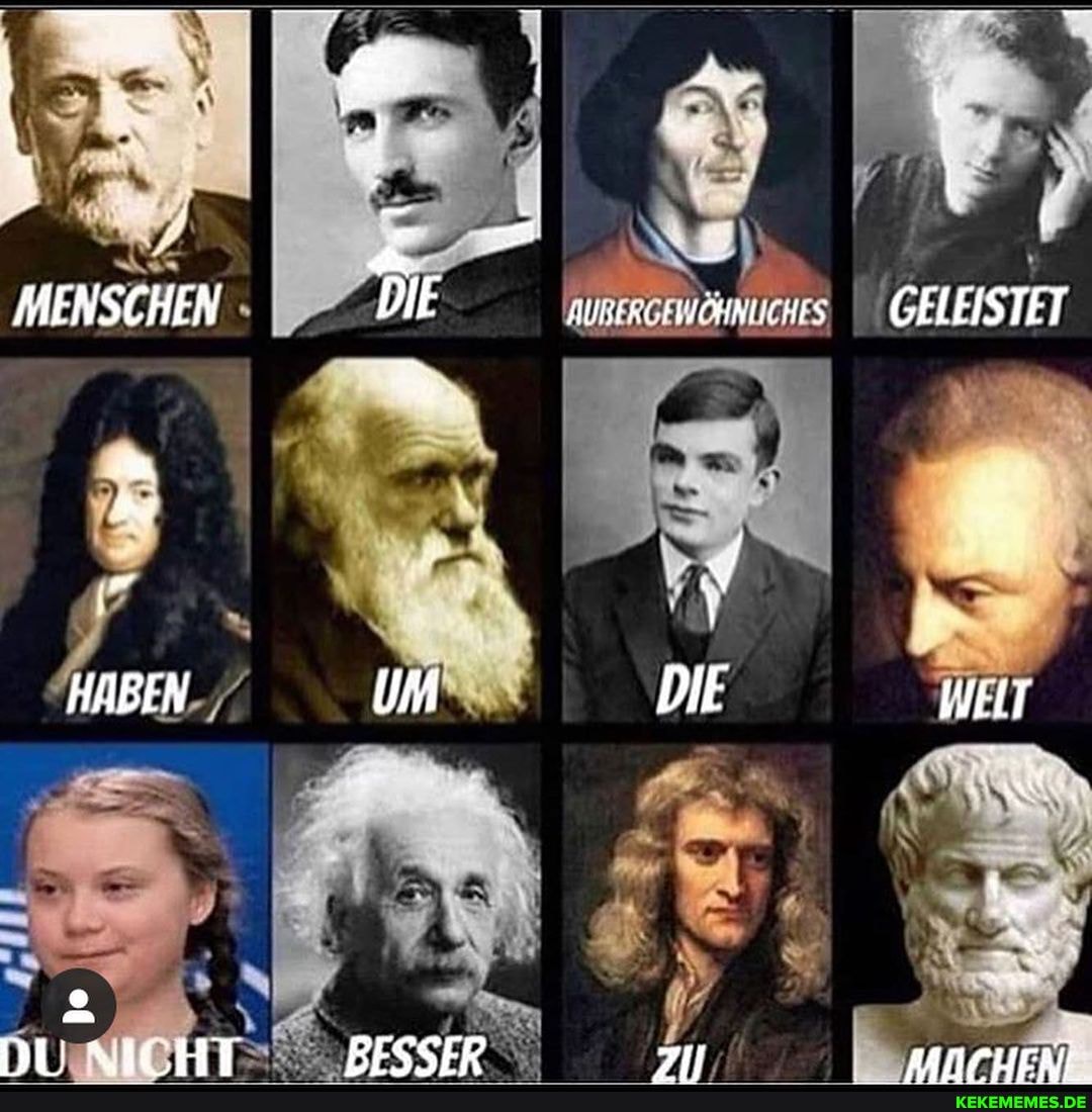 MENSCHEN
HIBEN
AT
DIE
GELEISTET
WEIT
KANTLULRIT