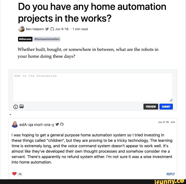 Do you have any home  automation  projects  in the works 