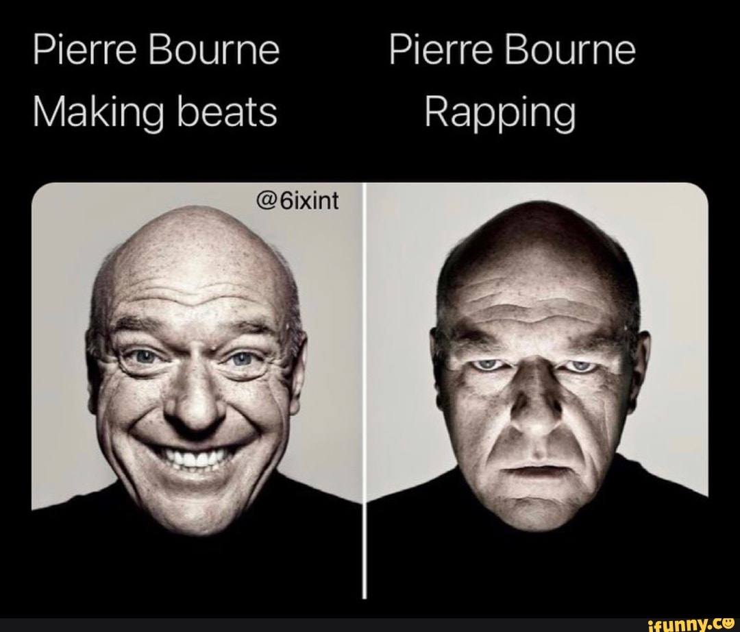 Pierre Bourne Pierre Bourne
Making beats Rapping
@6ixint