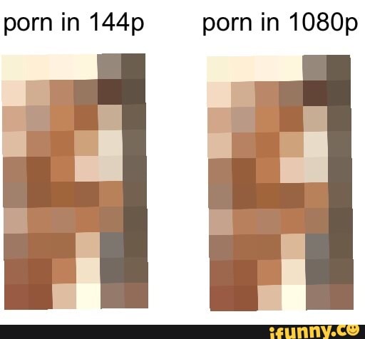 512px x 476px - Porn in 144p porn in 1080p - iFunny :)