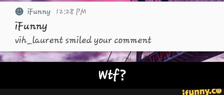 Funny
vih laurent smiled your comment - Wtf?