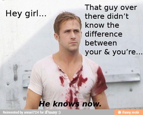 That guy over
there didn't
know the
"© difference
between
à