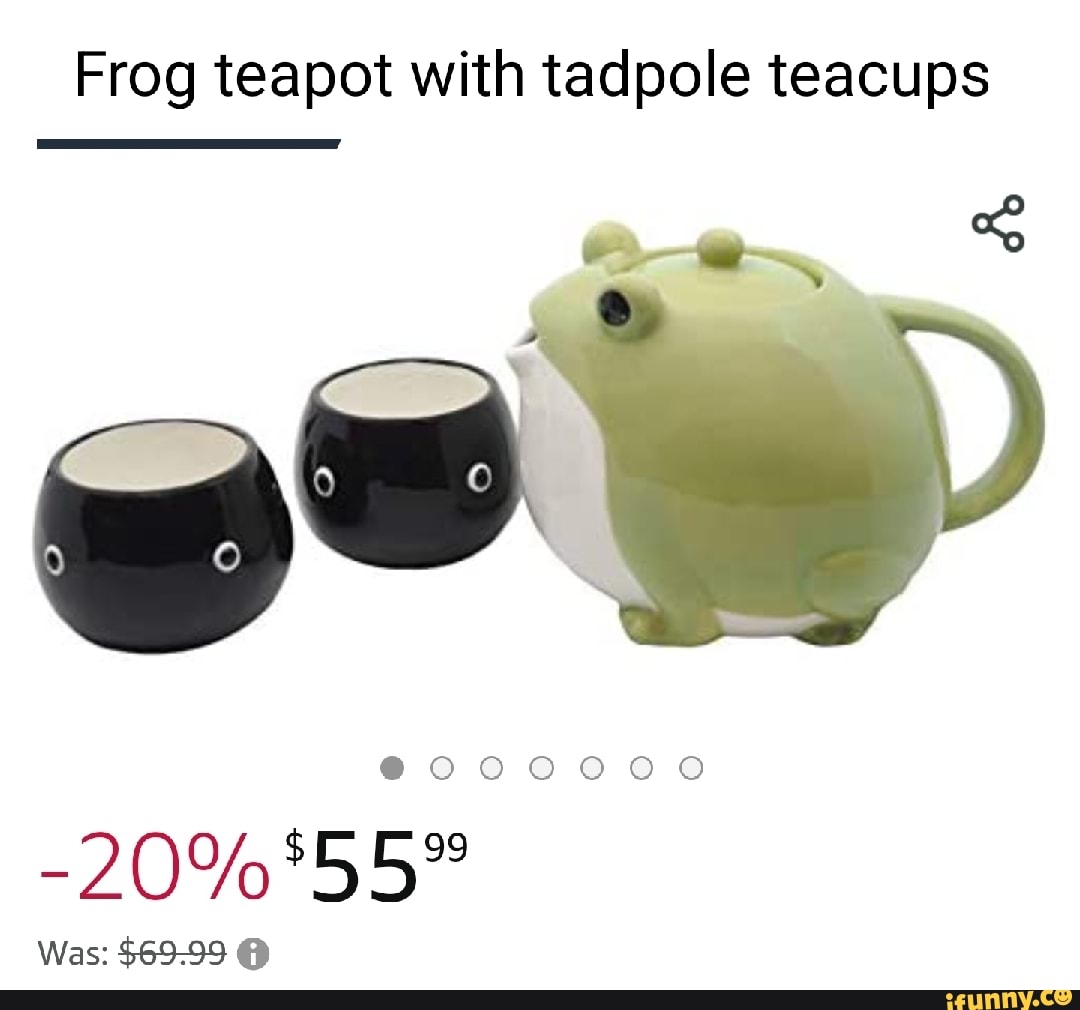 Frog teapot with tadpole teacups 20 *55*" Was 6999 iFunny