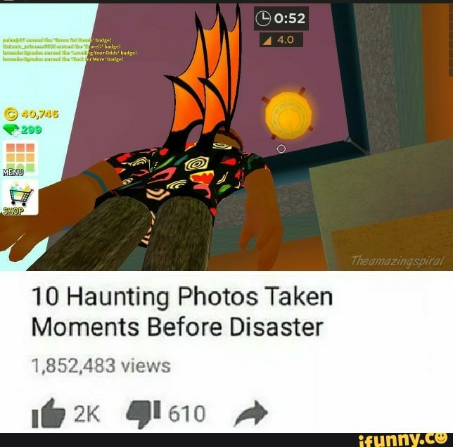 10 Haunting Photos Taken Moments Before Disaster 1,852,483 - iFunny